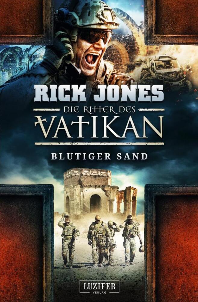 Cover: 9783958355767 | BLUTIGER SAND (Die Ritter des Vatikan 8) | Thriller | Rick Jones