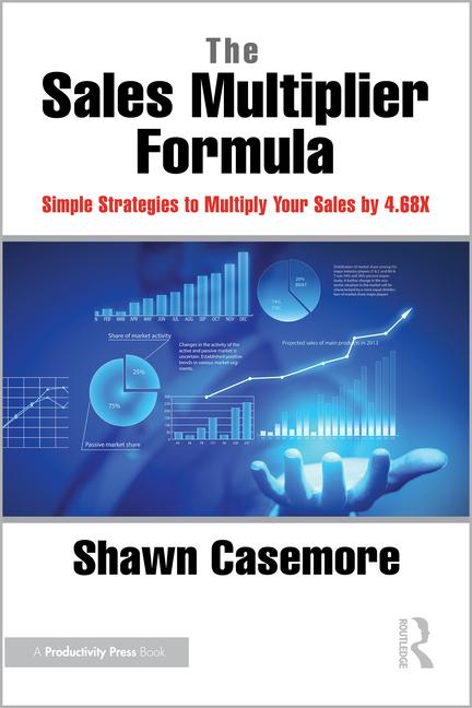 Cover: 9781032733913 | The Sales Multiplier Formula | Shawn Casemore | Taschenbuch | Englisch