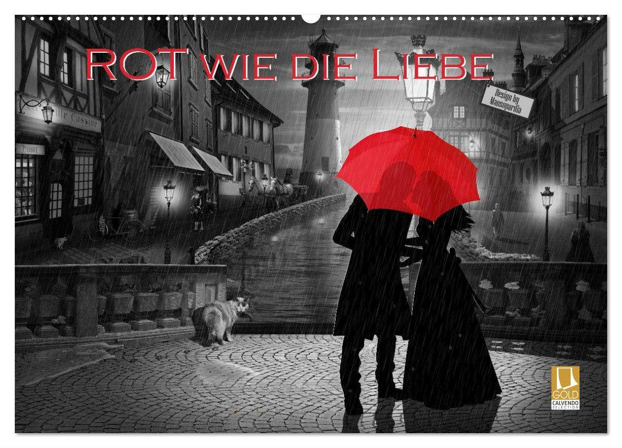 Cover: 9783435471157 | Rot wie die Liebe by Mausopardia (Wandkalender 2025 DIN A2 quer),...