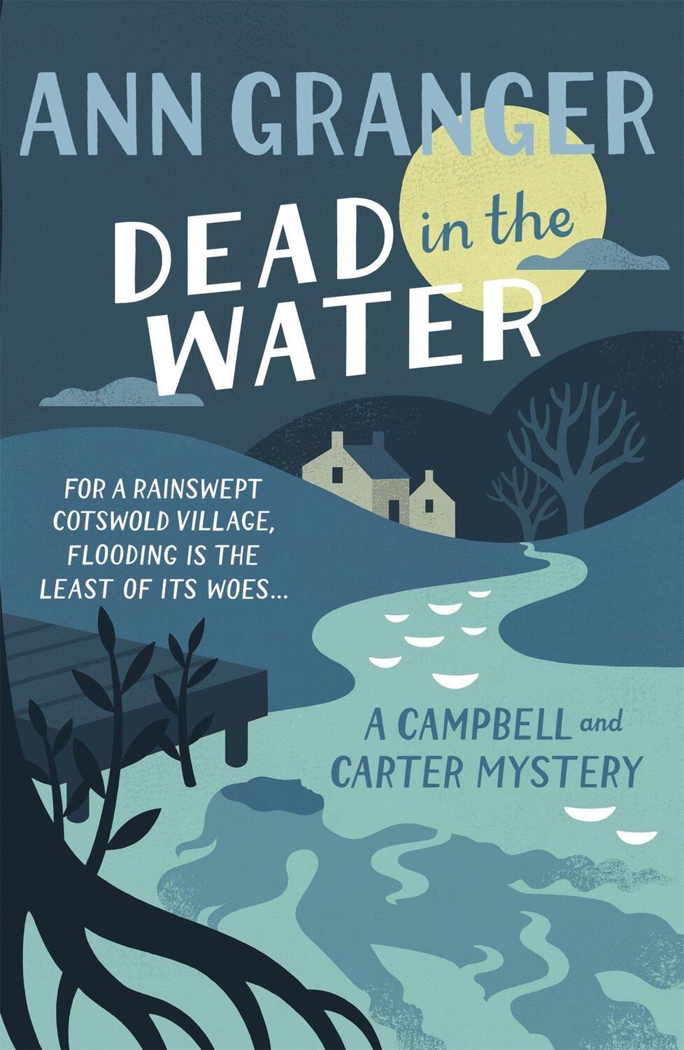 Cover: 9781472204585 | Dead In The Water (Campbell &amp; Carter Mystery 4) | Ann Granger | Buch