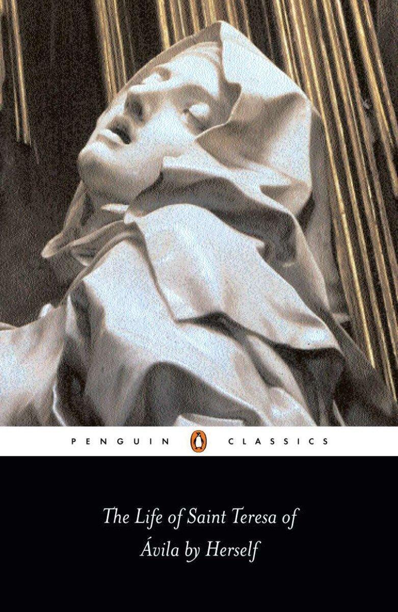 Cover: 9780140440737 | The Life of St Teresa of Avila by Herself | Teresa Of Avila | Buch