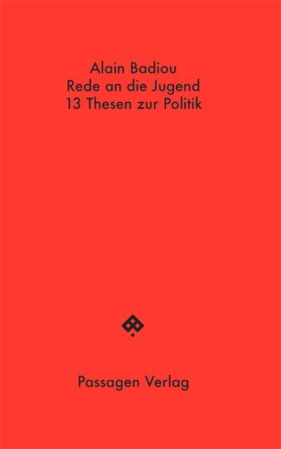 Cover: 9783709203224 | Rede an die Jugend und 13 Thesen zur Politik | Passagen Hefte 21