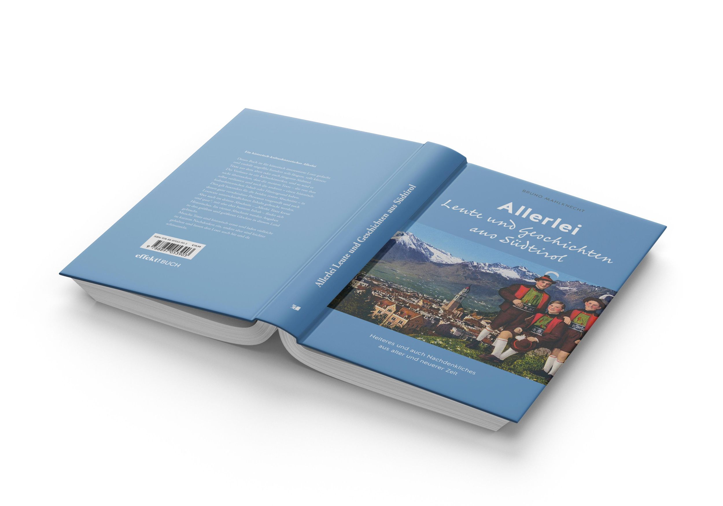 Cover: 9788897053903 | Allerlei Leute und Geschichten aus Südtirol | Mahlknecht Bruno | Buch