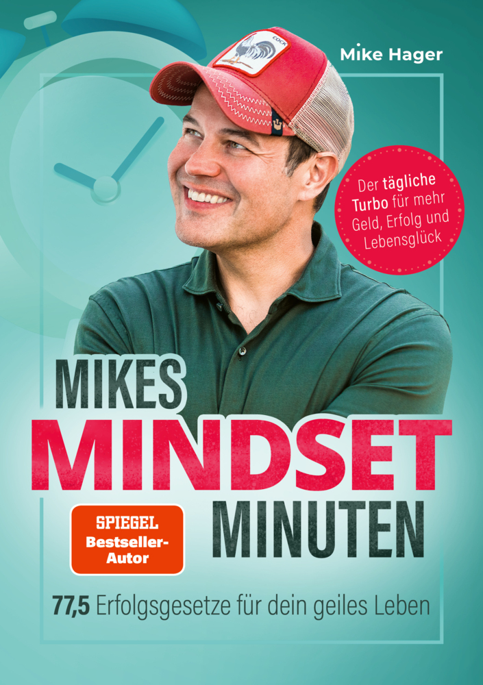 Cover: 9783959726269 | Mikes Mindset Minuten | Mike Hager | Taschenbuch | 288 S. | Deutsch