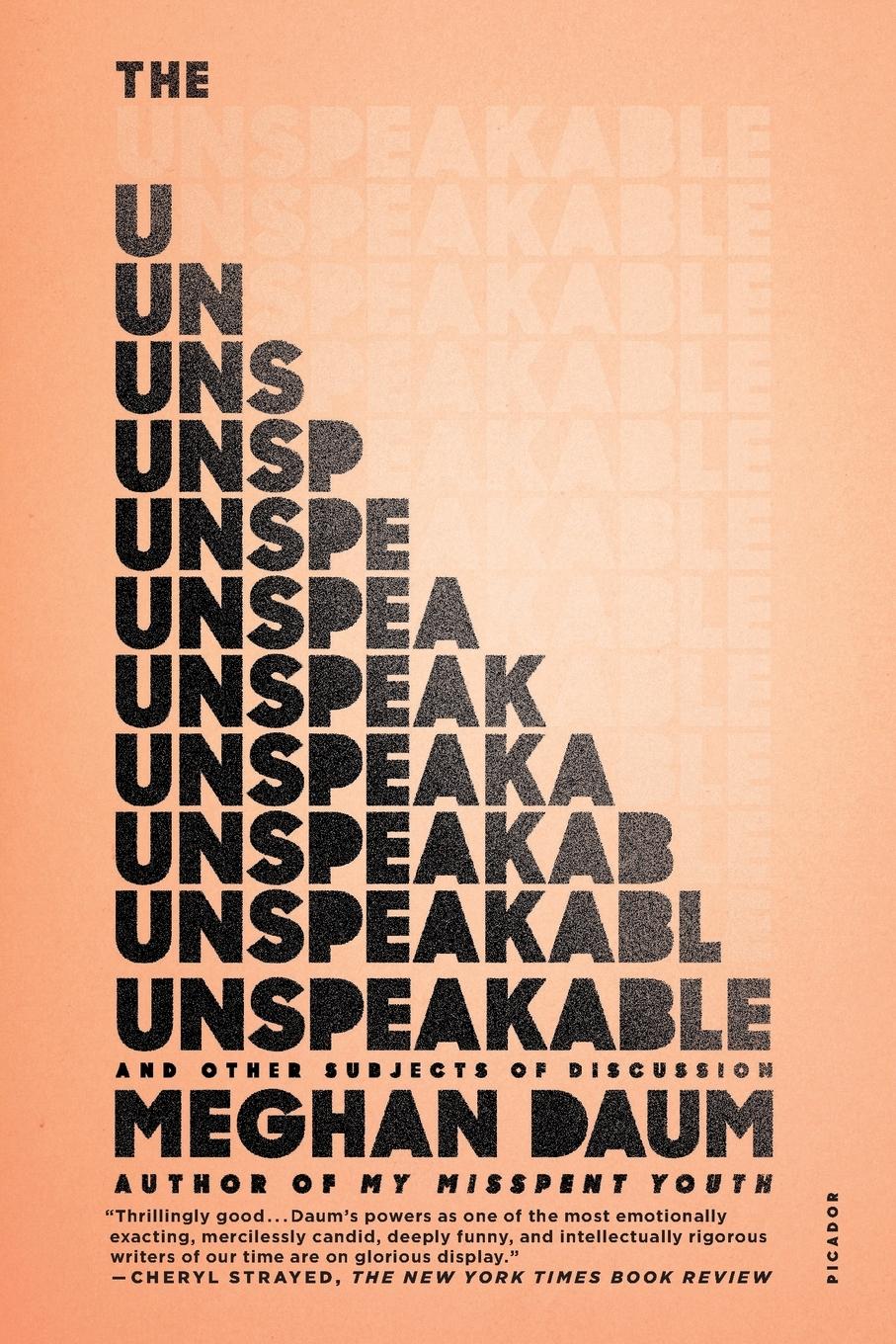 Cover: 9781250074928 | Unspeakable | Meghan Daum | Taschenbuch | Kartoniert / Broschiert