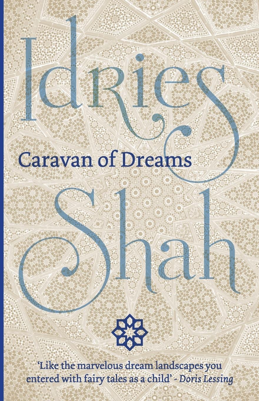 Cover: 9781784790158 | Caravan of Dreams | Idries Shah | Taschenbuch | Englisch | 2015