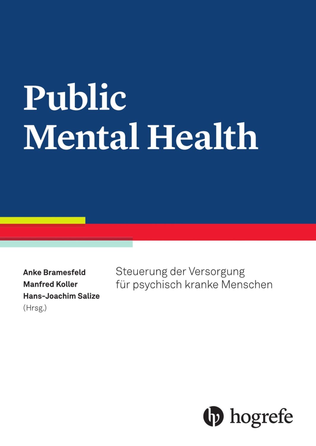 Cover: 9783456858692 | Public Mental Health | Anke Bramesfeld (u. a.) | Taschenbuch | 296 S.