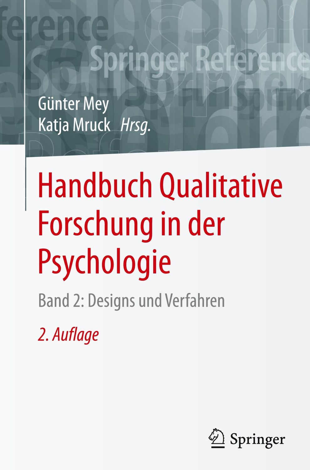 Cover: 9783658268862 | Handbuch Qualitative Forschung in der Psychologie | Mruck (u. a.) | XV