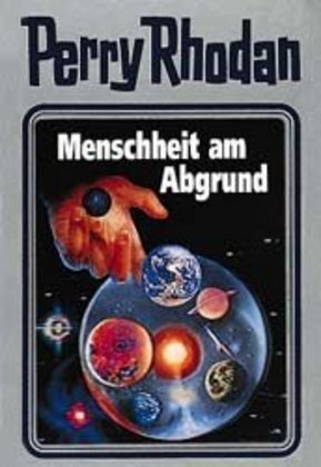 Cover: 9783811820647 | Perry Rhodan - Menschheit am Abgrund | William Voltz | Buch