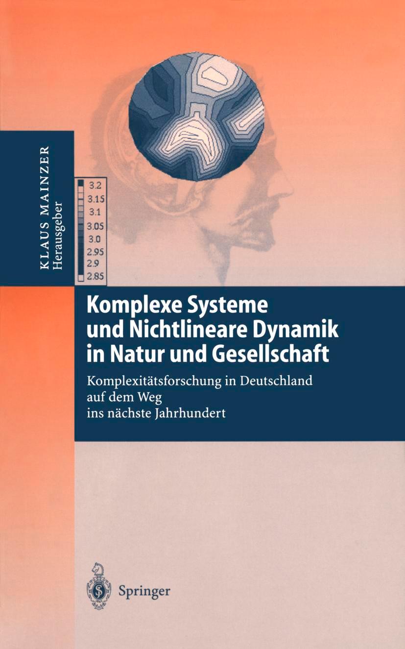 Cover: 9783642642401 | Komplexe Systeme und Nichtlineare Dynamik in Natur und Gesellschaft