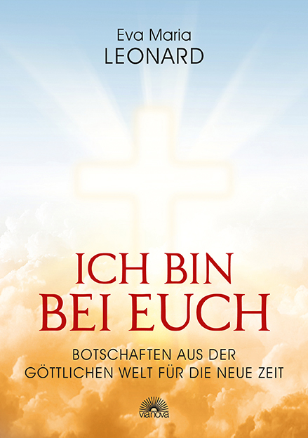 Cover: 9783866163935 | Ich bin bei Euch | Eva Maria Leonard | Buch | 176 S. | Deutsch | 2017