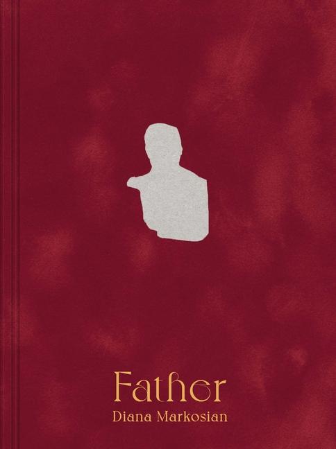 Cover: 9781597115896 | Diana Markosian: Father | Buch | Englisch | 2024 | Aperture