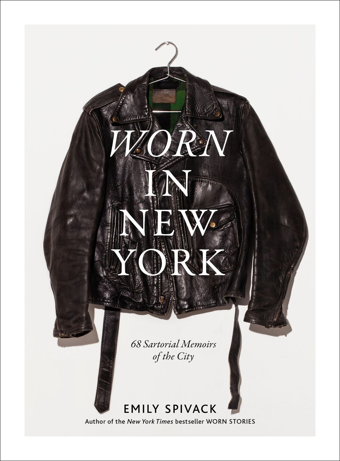 Cover: 9781419727078 | Worn in New York | 68 Sartorial Memoirs of the City | Emily Spivack