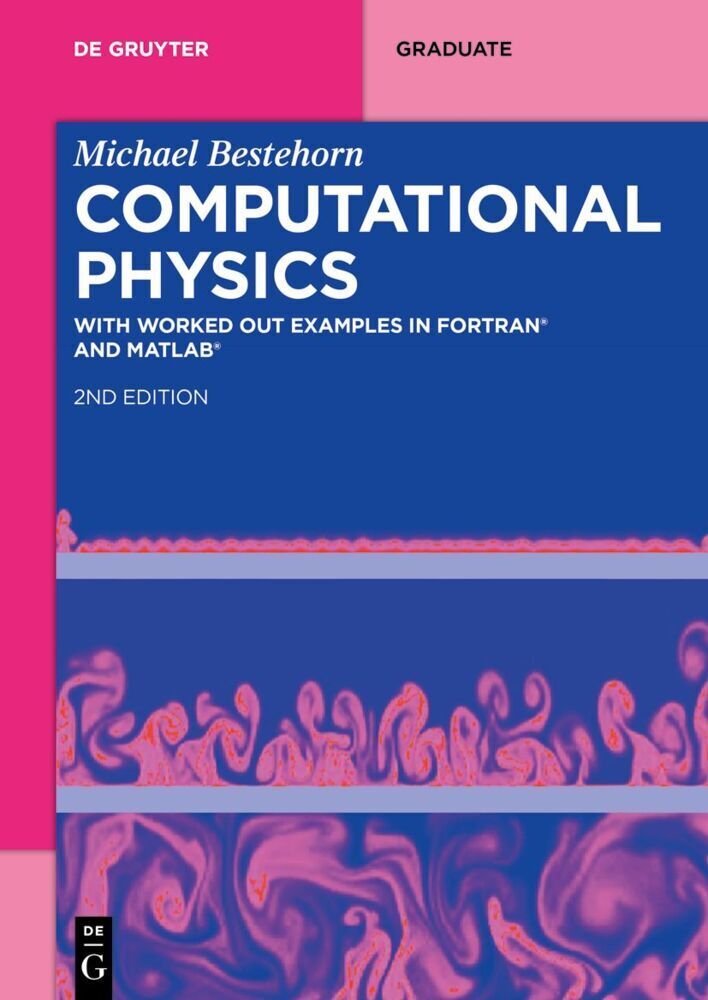 Cover: 9783110782363 | Computational Physics | Michael Bestehorn | Taschenbuch | XII | 2023