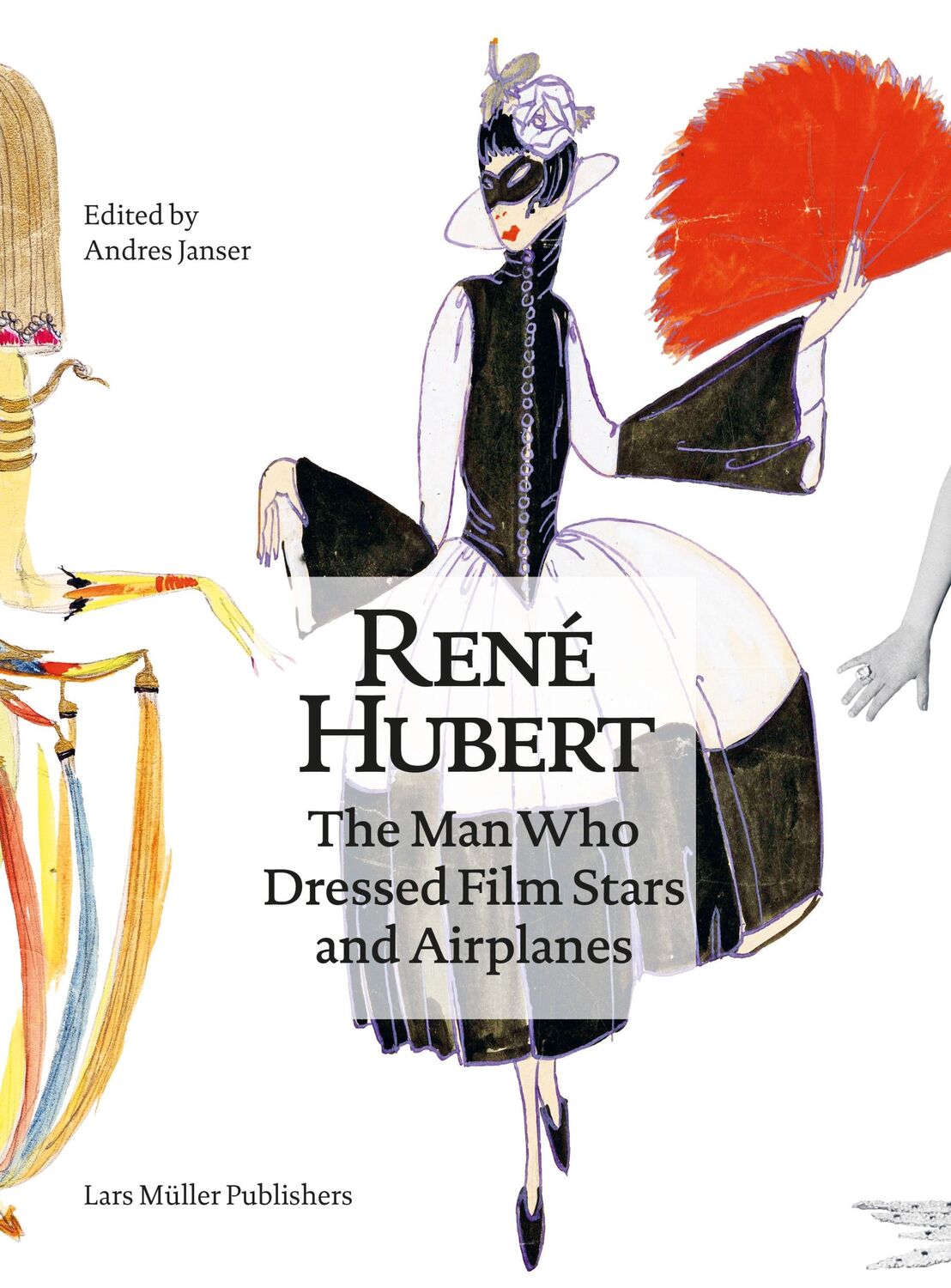 Cover: 9783037787007 | René Hubert - The Man Who Dressed Filmstars and Airplanes | Janser