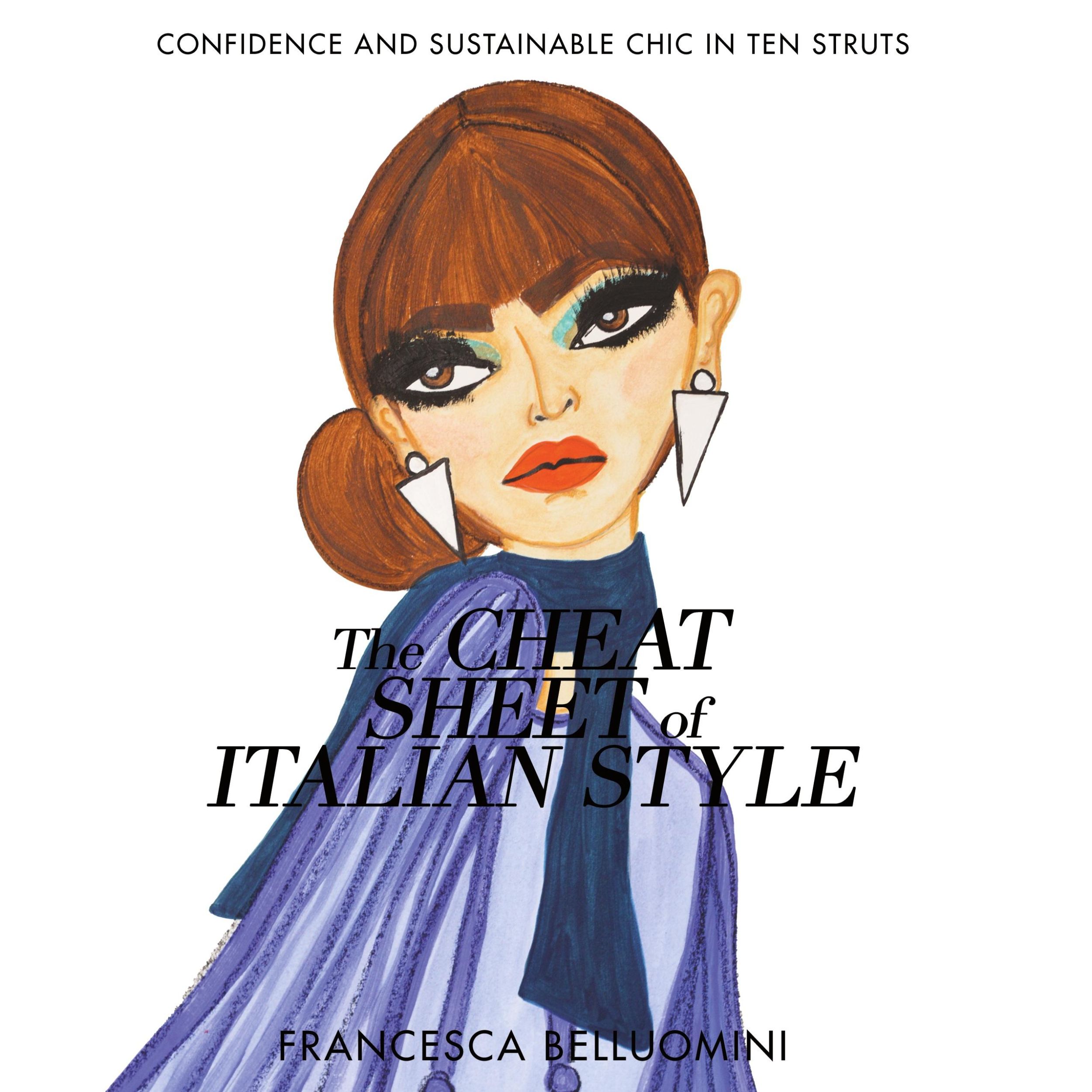 Cover: 9780692810644 | The Cheat Sheet of Italian Style | Francesca Belluomini | Taschenbuch