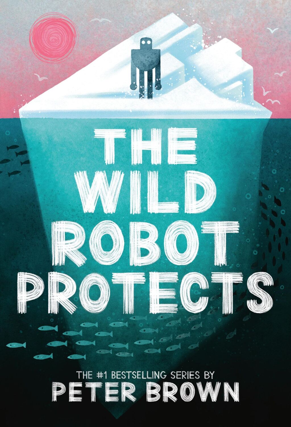 Cover: 9780316669412 | The Wild Robot Protects | Volume 3 | Peter Brown | Buch | Gebunden