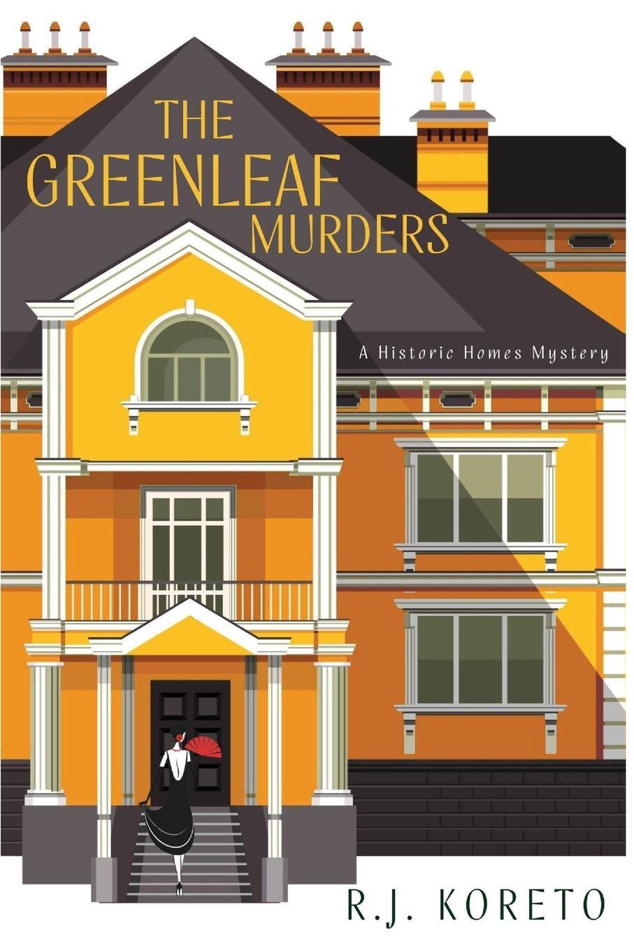 Cover: 9781685122089 | The Greenleaf Murders | A Historic Homes Mystery | R. J. Koreto | Buch