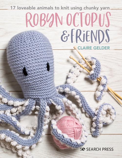 Cover: 9781782218692 | Robyn Octopus and Friends | Claire Gelder | Taschenbuch | Englisch