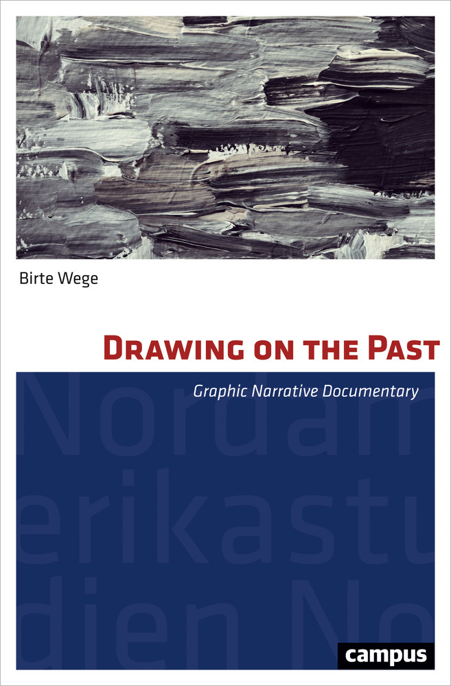 Cover: 9783593510217 | Drawing on the Past | Birte Wege | Taschenbuch | 208 S. | Englisch