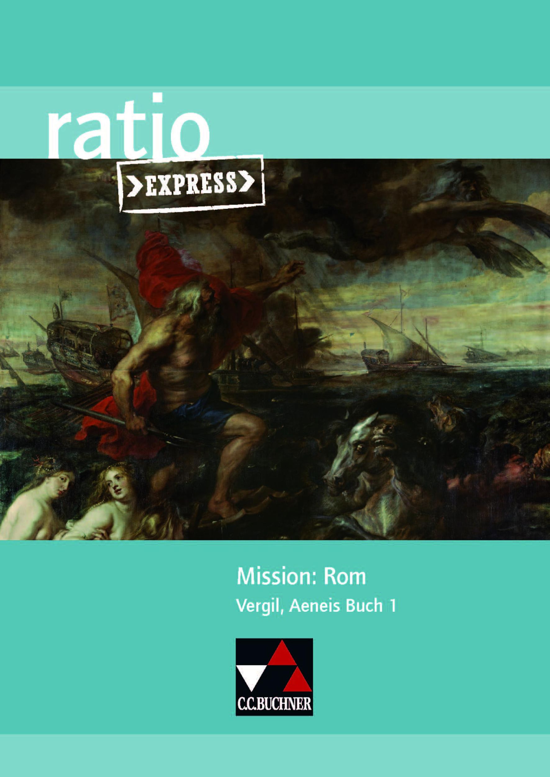 Cover: 9783661530727 | Mission: Rom | Vergil, Aeneis Buch 1 | Michael Lobe (u. a.) | 48 S.