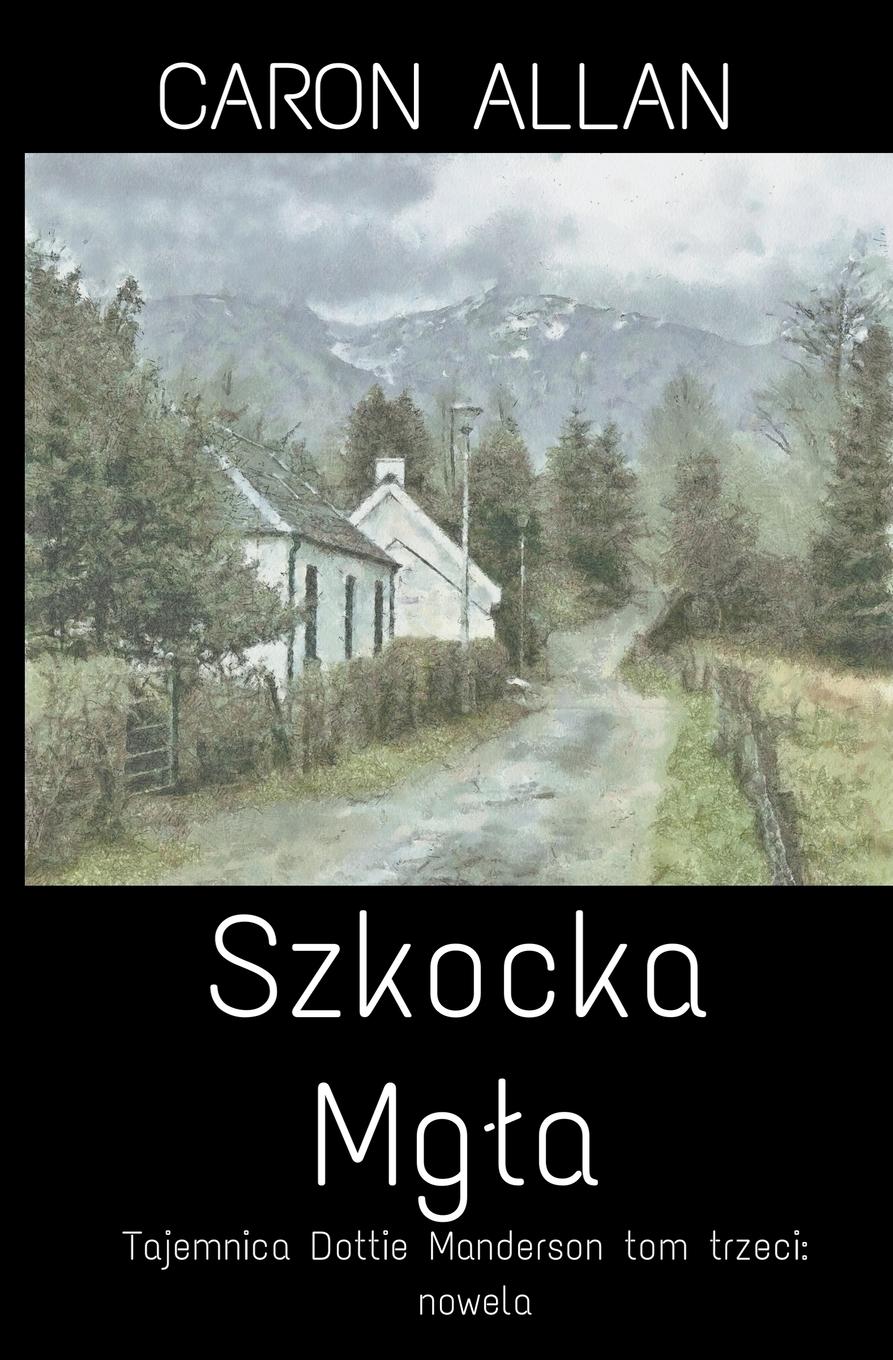 Cover: 9798201242046 | Szkocka mg¿a | Caron Allan | Taschenbuch | Polnisch | 2021