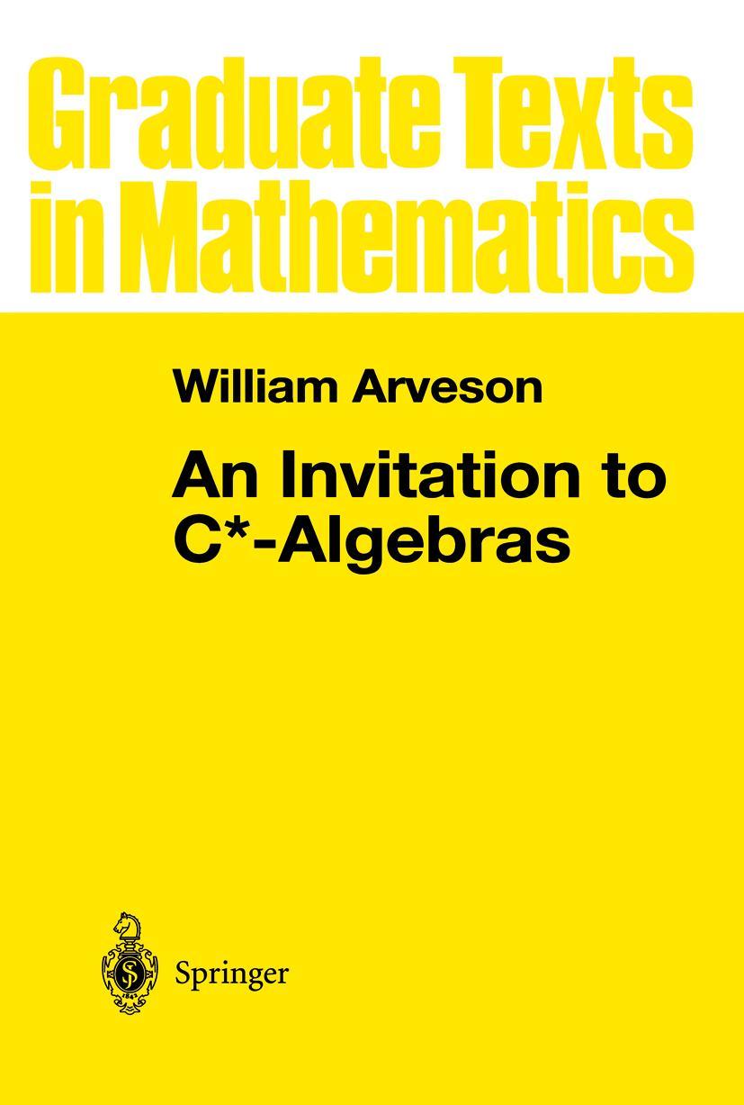 Cover: 9780387901763 | An Invitation to C*-Algebras | W. Arveson | Buch | x | Englisch | 1976