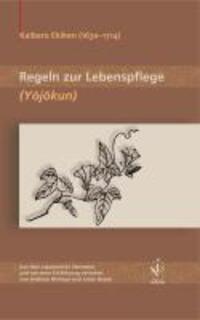 Cover: 9783862050109 | Regeln zur Lebenspflege (Yôjôkun) | Ekiken Kaibara | Taschenbuch