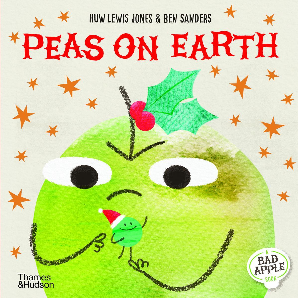 Cover: 9780500653159 | Peas on Earth | Huw Lewis Jones | Buch | Bad Apple | Gebunden | 2023