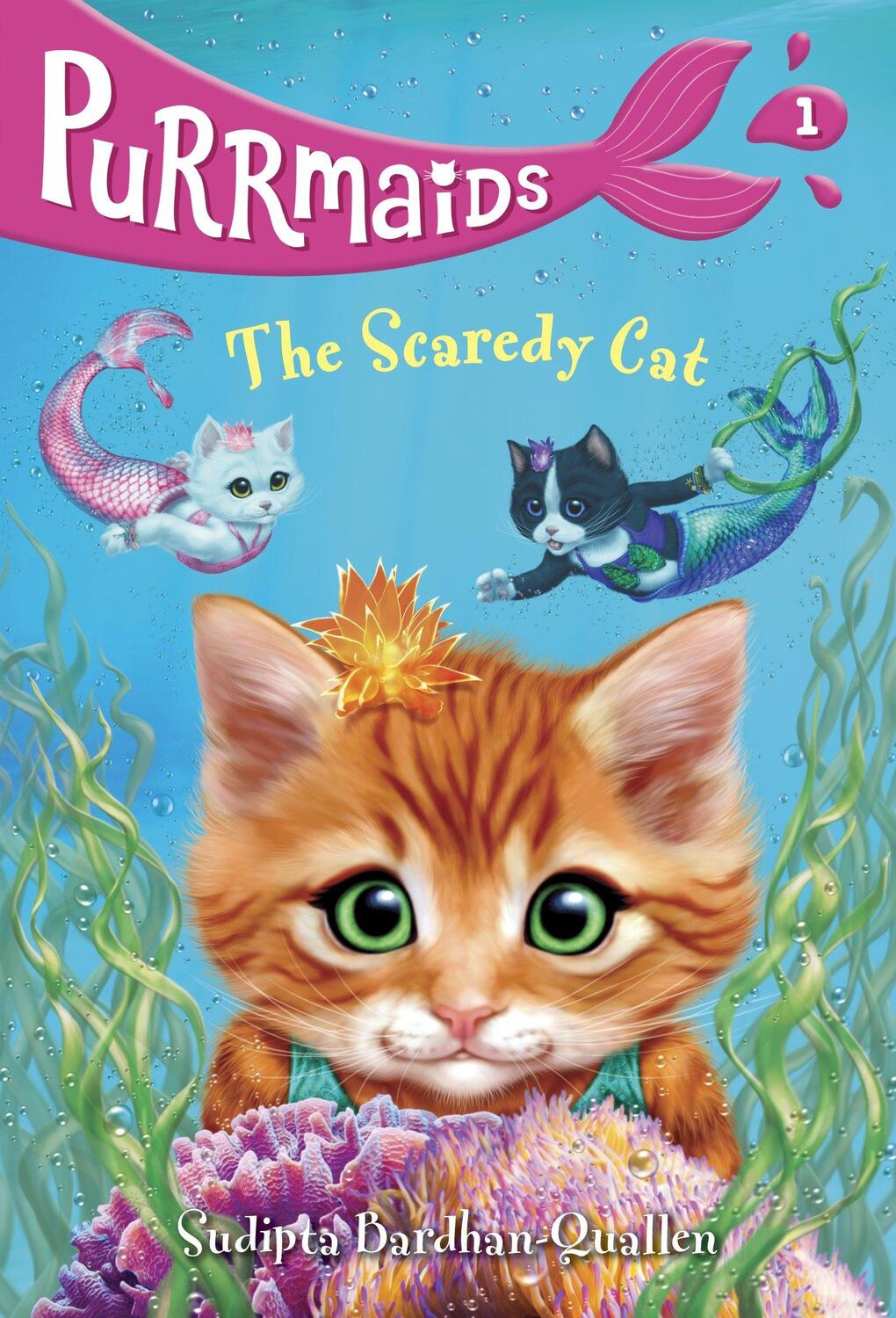 Cover: 9781524701611 | Purrmaids #1: The Scaredy Cat | Sudipta Bardhan-Quallen | Taschenbuch