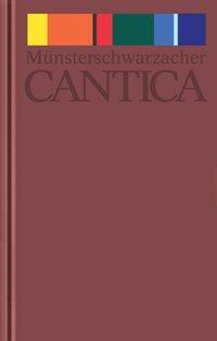 Cover: 9783878682936 | Münsterschwarzacher Cantica | Vergessene Lieder der Bibel | Buch