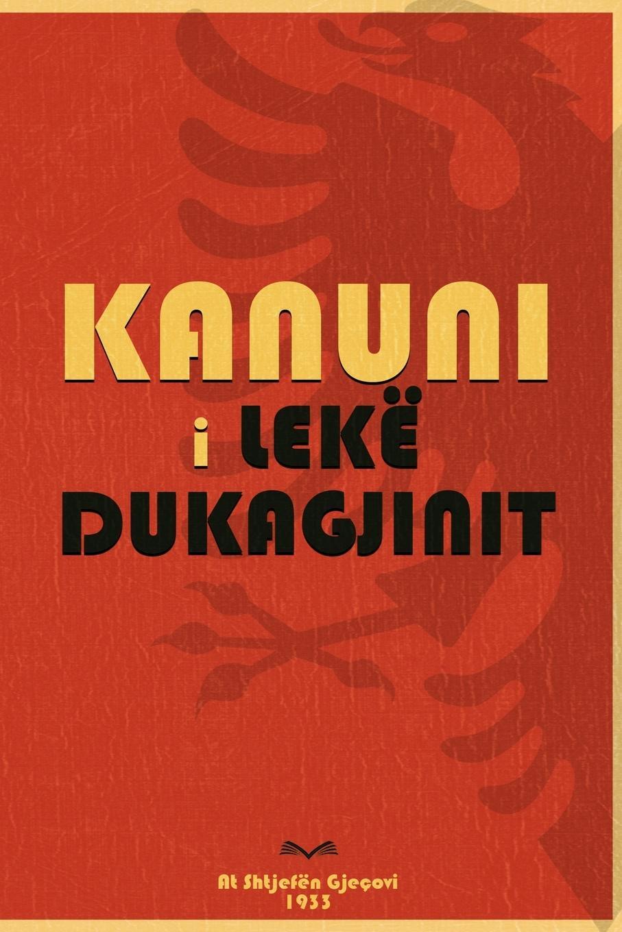 Cover: 9781446726778 | Kanuni i Lekë Dukagjinit | Lekë Dukagjini (u. a.) | Taschenbuch | 2023