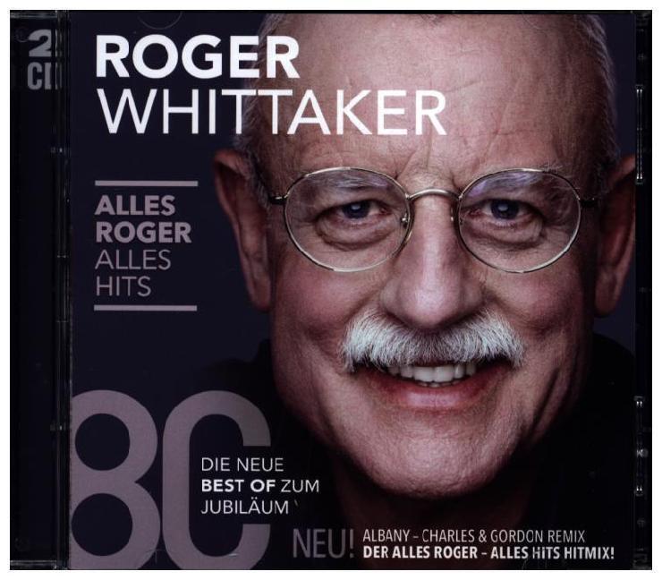 Cover: 889853051328 | Alles Roger-Alles Hits | Roger Whittaker | Audio-CD | 2016