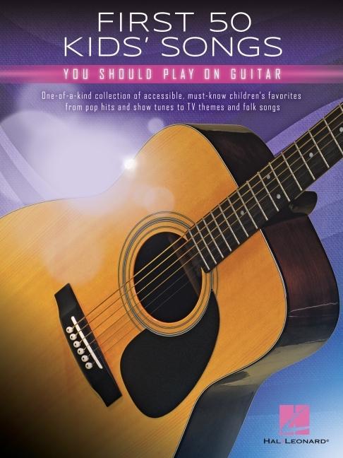 Cover: 888680961992 | First 50 Kids' Songs You Should Play on Guitar | Taschenbuch | Buch