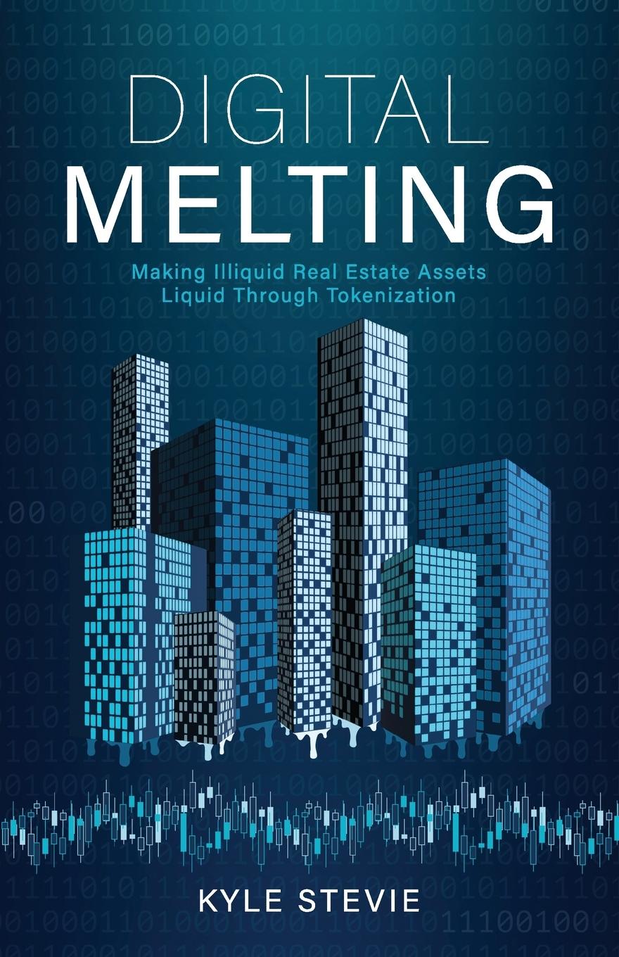 Cover: 9798218163686 | Digital Melting | Kyle Stevie | Taschenbuch | Englisch | 2023