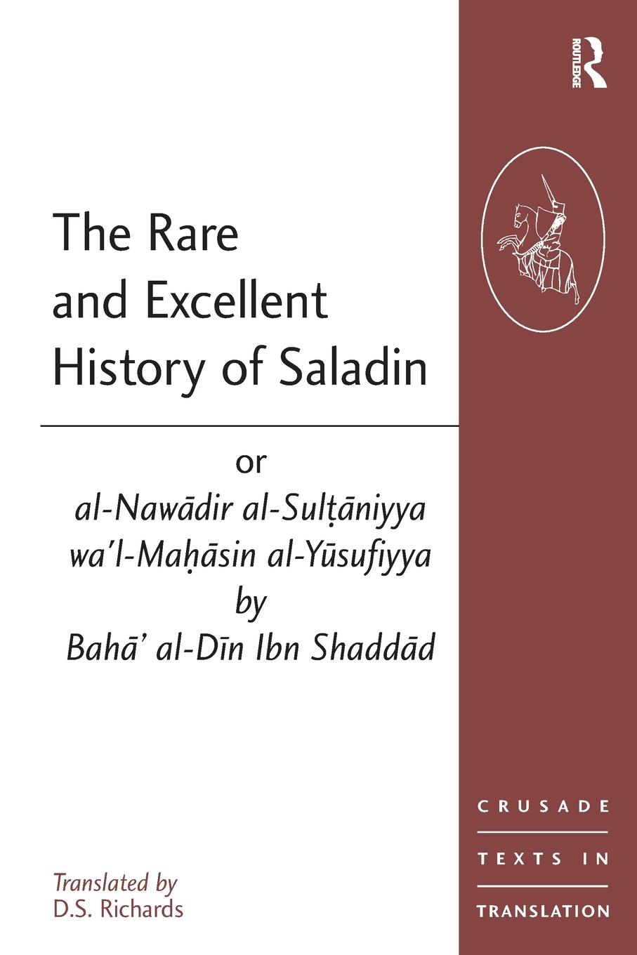 Cover: 9780754633815 | The Rare and Excellent History of Saladin or al-Nawadir...