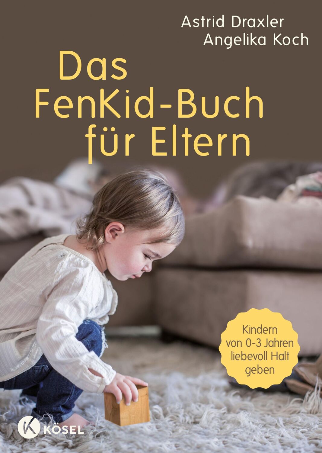 Cover: 9783466310876 | Das FenKid-Buch für Eltern | Astrid Draxler (u. a.) | Taschenbuch