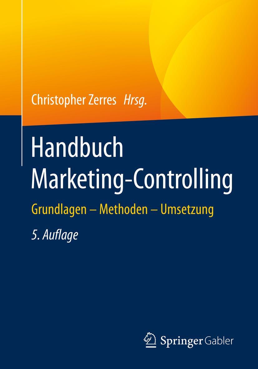 Cover: 9783662628362 | Handbuch Marketing-Controlling | Grundlagen ¿ Methoden ¿ Umsetzung