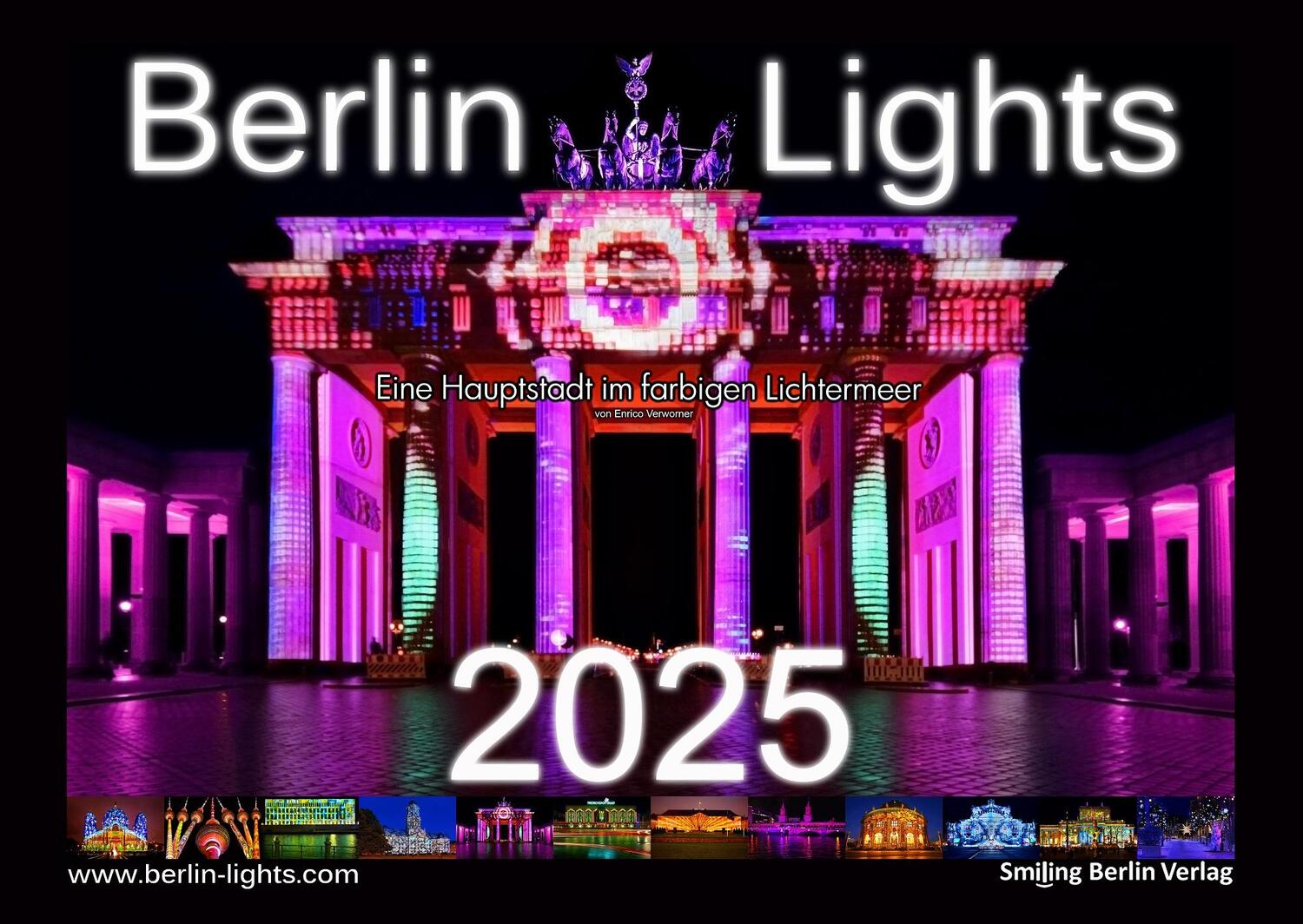 Cover: 9783946488125 | Berlin Lights Kalender 2025 - Eine Hauptstadt im farbigen Lichtermeer