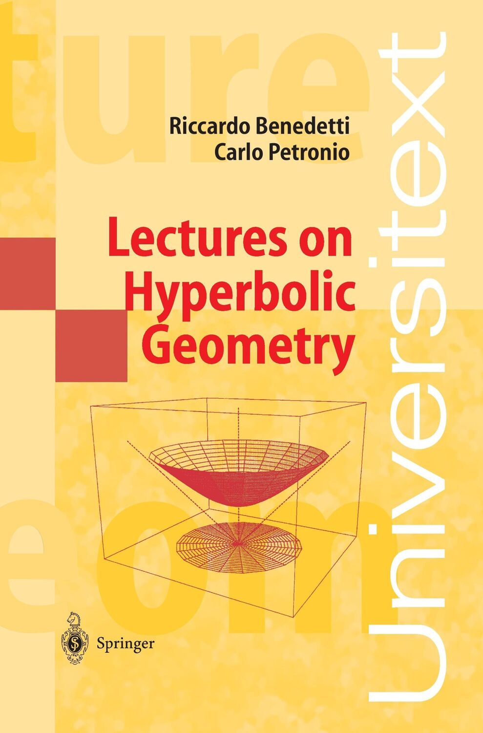 Cover: 9783540555346 | Lectures on Hyperbolic Geometry | Carlo Petronio (u. a.) | Taschenbuch