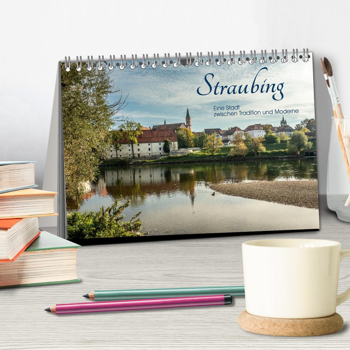 Bild: 9783383839405 | Straubing, eine Stadt zwischen Tradition und Moderne (Tischkalender...