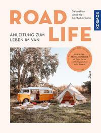 Cover: 9783989040106 | Road Life | Anleitung zum Leben im Van | Santabarbara | Buch | 192 S.