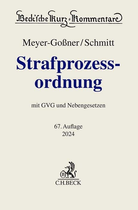 Cover: 9783406809842 | Strafprozessordnung | Bertram Schmitt (u. a.) | Buch | XC | Deutsch