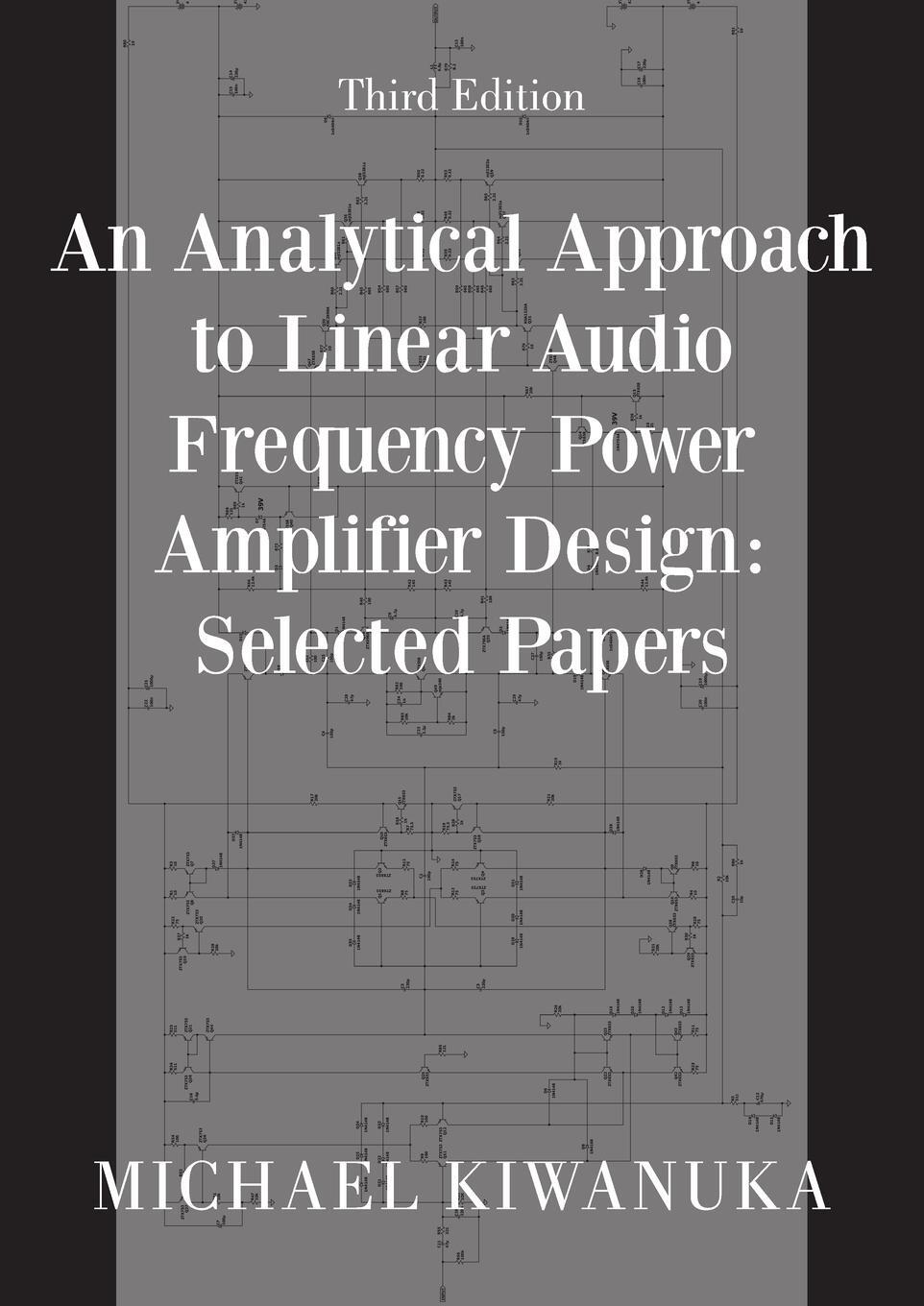 Cover: 9781803694085 | An Analytical Approach to Linear Audio Frequency Power Amplifier...