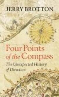 Cover: 9780241556870 | Four Points of the Compass | The Unexpected History of Direction