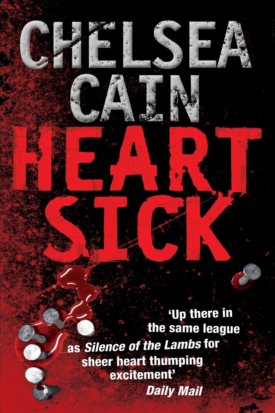 Cover: 9781447278573 | Heartsick | Chelsea Cain | Taschenbuch | Englisch | 2014 | Macmillan