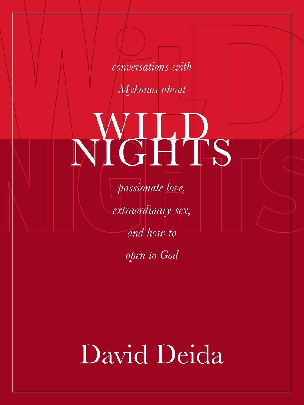 Cover: 9781591792338 | Wild Nights | David Deida | Taschenbuch | Englisch | 2005