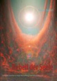 Cover: 9783732238873 | Rebell der Seele | Axel W. Englert | Taschenbuch | Paperback | 304 S.