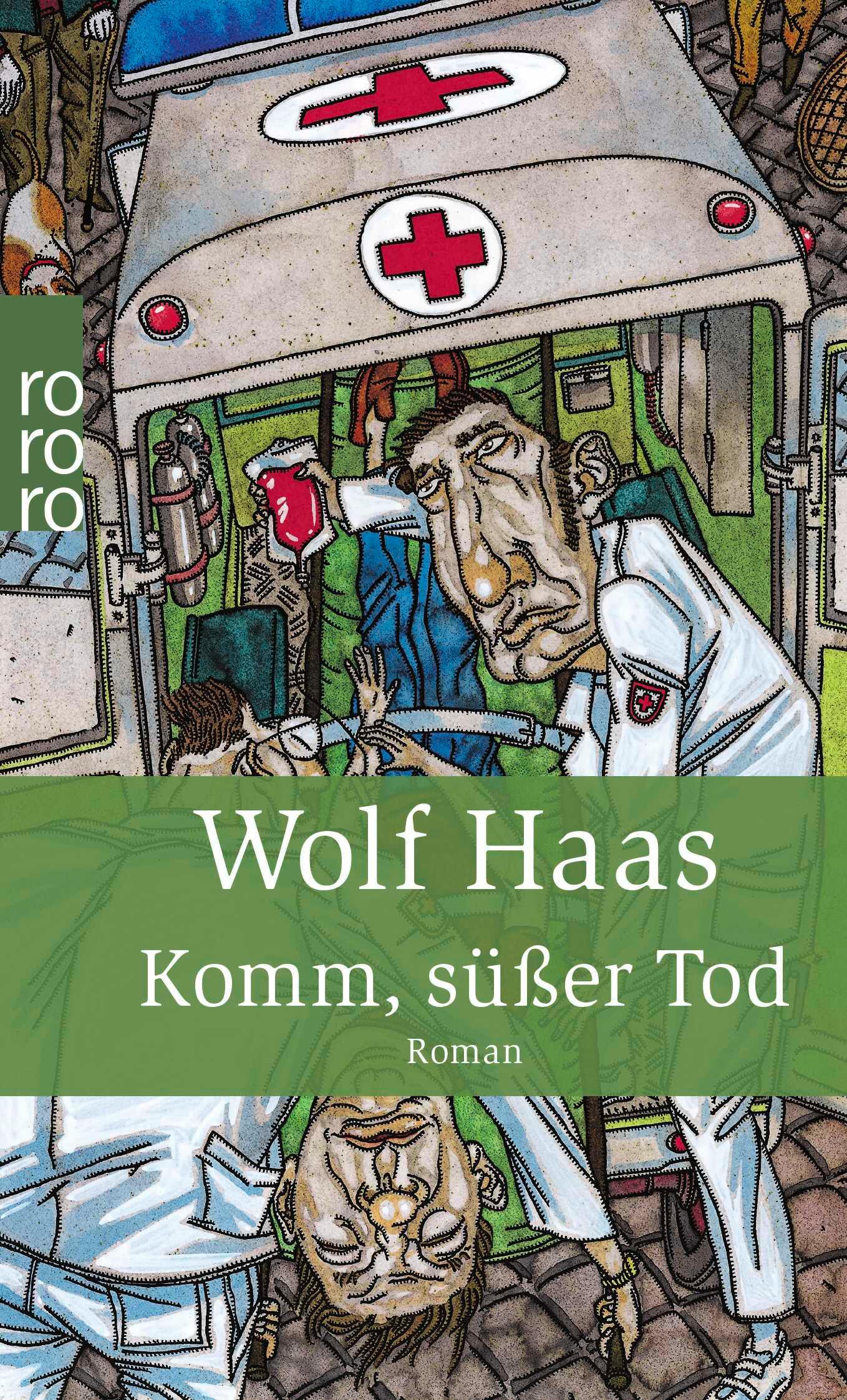 Cover: 9783499228148 | Komm, süßer Tod | Wolf Haas | Taschenbuch | Privatdetektiv Brenner