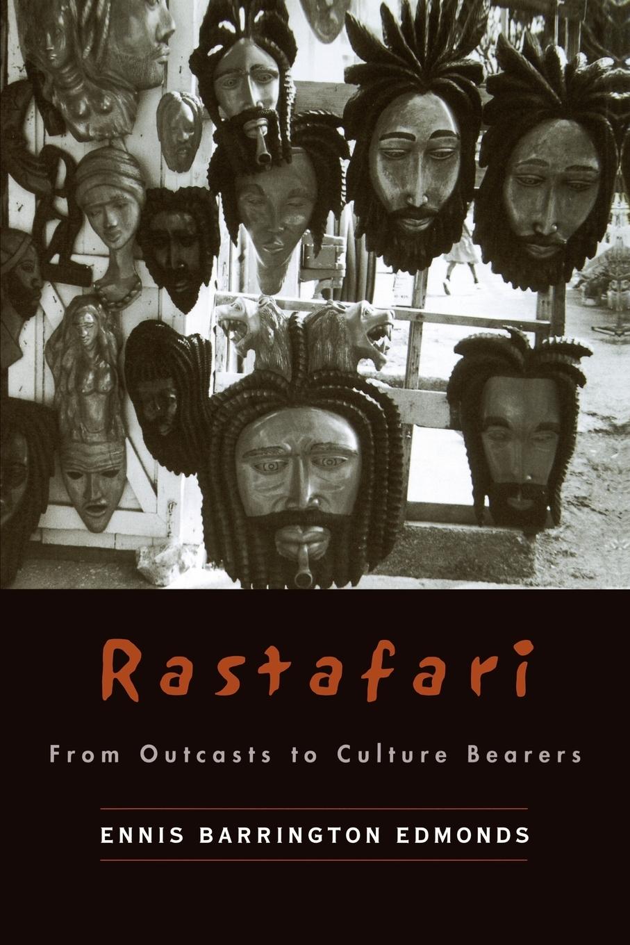 Cover: 9780195340488 | Rastafari | From Outcasts to Cultural Bearers | Ennis B. Edmonds